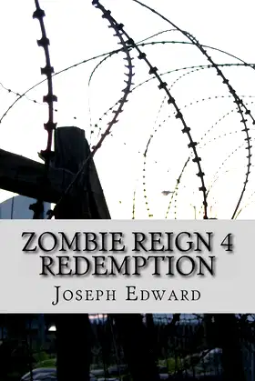 Zombie Reign 4: Redemption poster