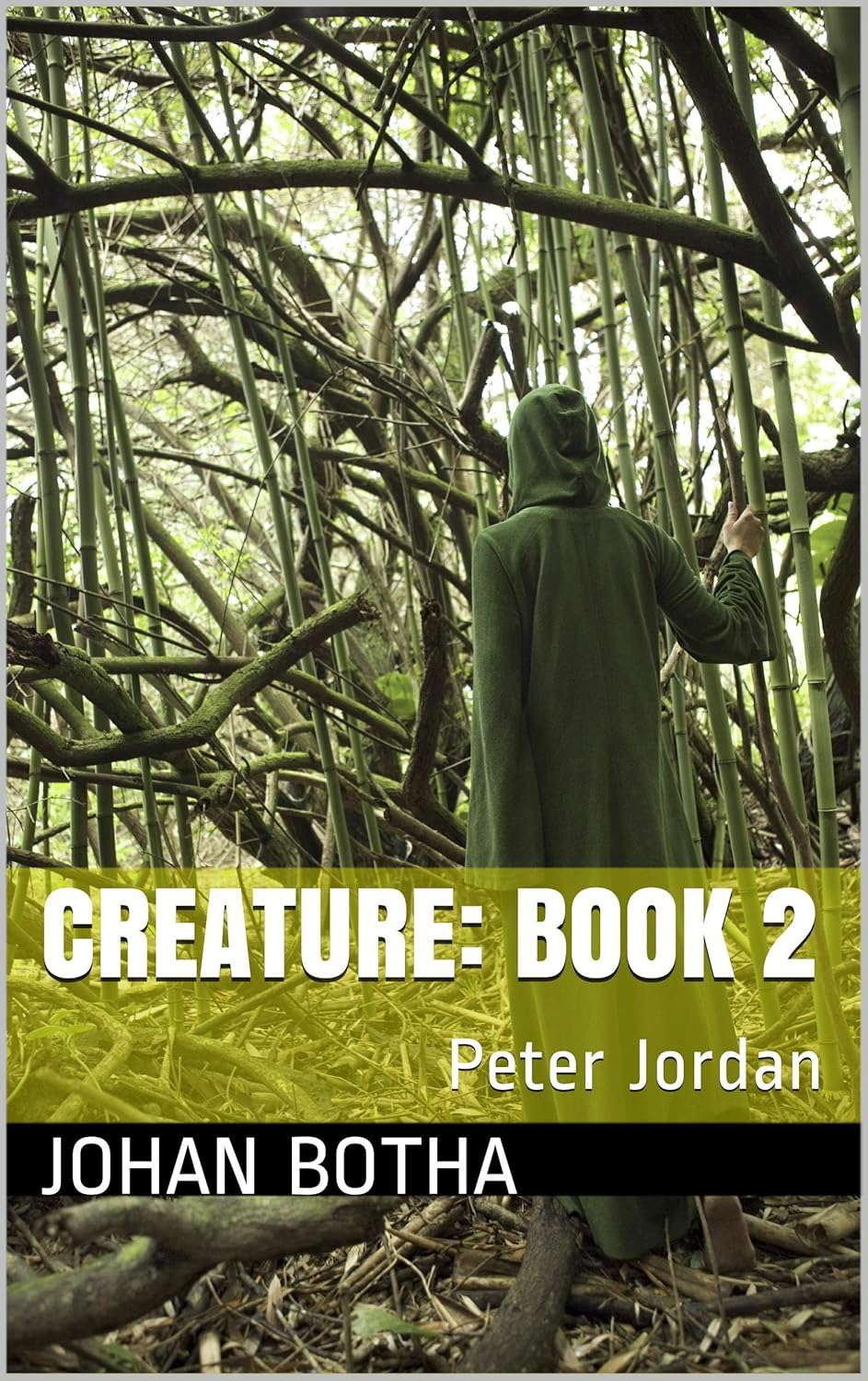 Creature: Book 2: Peter Jordan poster