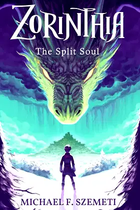 Zorinthia: The Split Soul poster