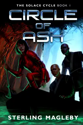 Circle of Ash (The Solace Cycle) poster