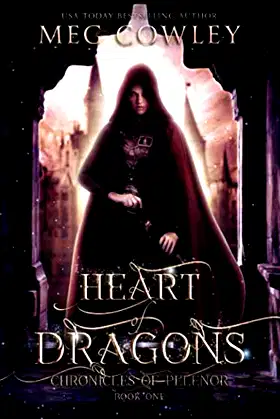 Heart of Dragons (Chronicles of Pelenor: Rise of Saradon) poster