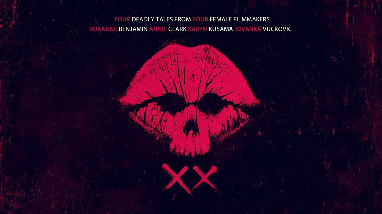 XX - Official Trailer