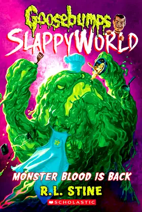 Monster Blood Is Back (Goosebumps SlappyWorld #13) (13) poster