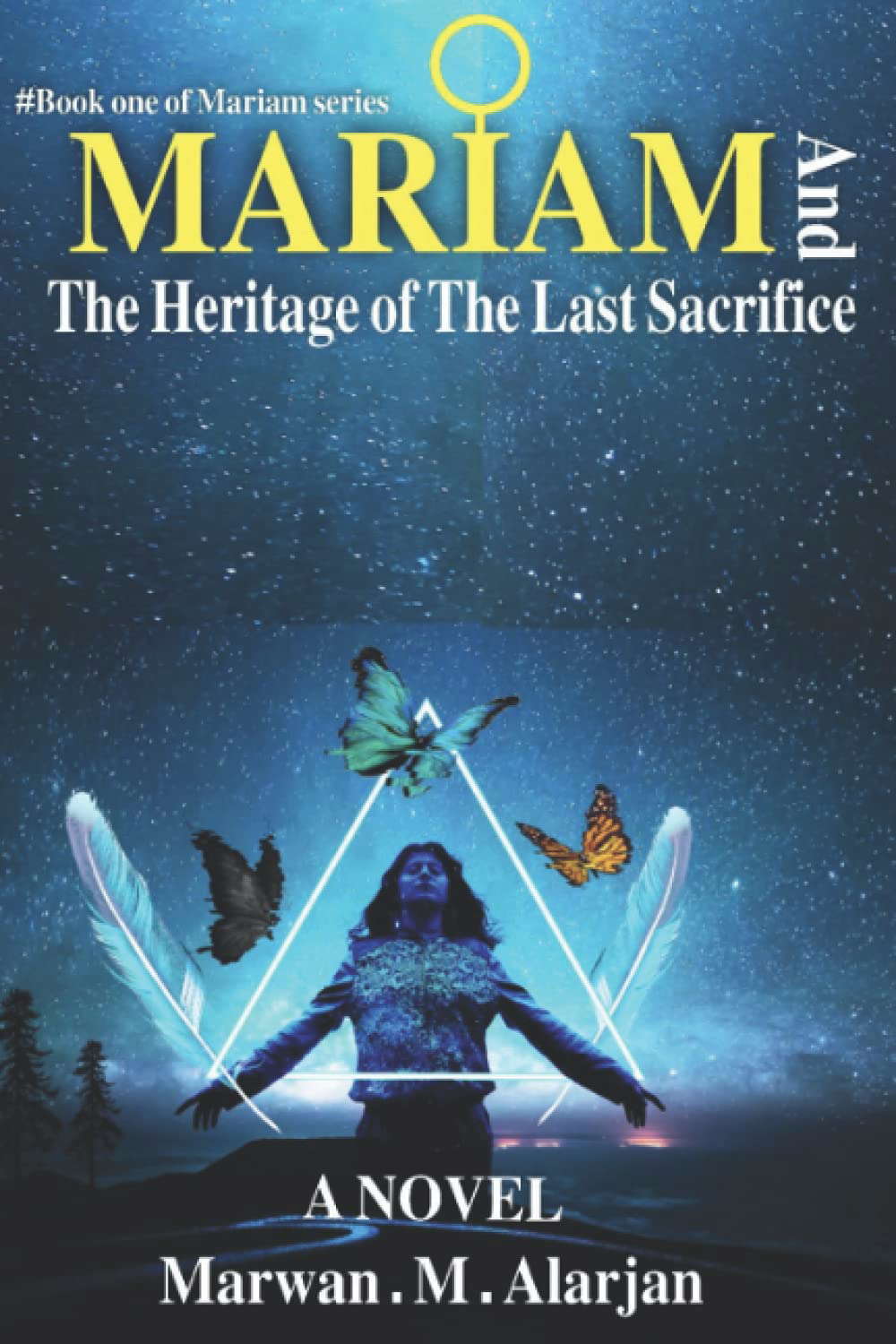 MARIAM: The Heritage of The Last Sacrifice poster