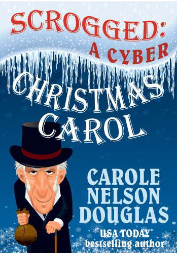 Scrogged: A Cyber Christmas Carol poster