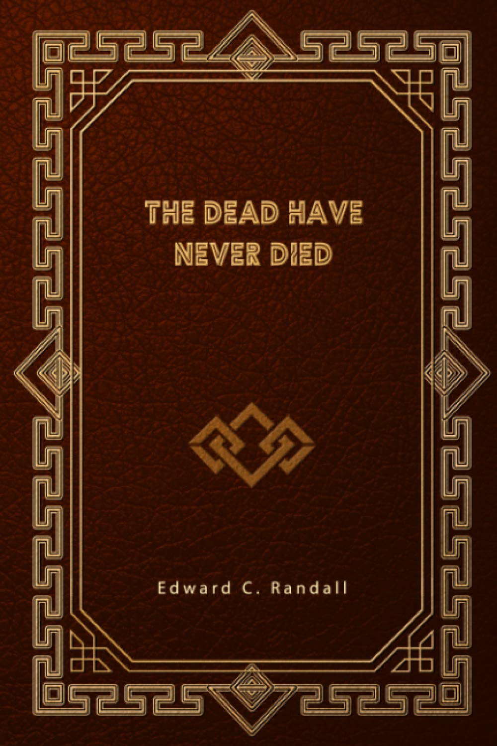 The Dead Have Never Died poster