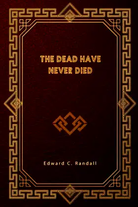 The Dead Have Never Died poster