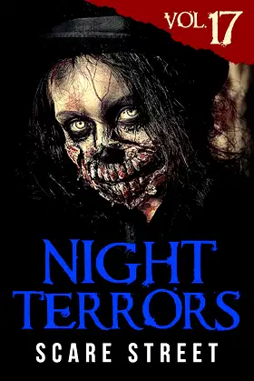 Night Terrors Vol. 17: Short Horror Stories Anthology poster