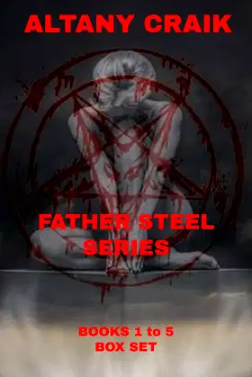 Father Steel Series: Books 1 to 5 poster