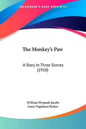 The Monkey's Paw: A Story In Three Scenes (1910) poster