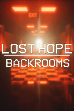 Lost Hope: Backrooms poster