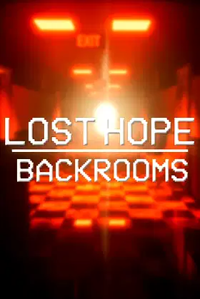 Lost Hope: Backrooms poster
