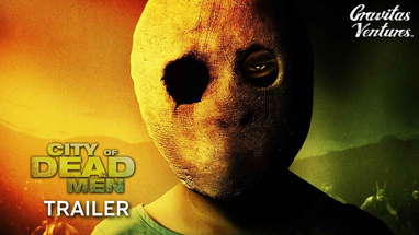 CITY OF DEAD MEN - TRAILER poster