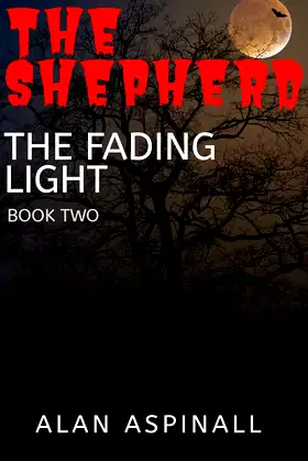 The Shepherd: The Fading Light Book 2 poster