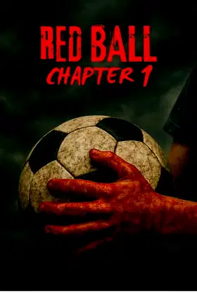 RED BALL CHAPTER 1 poster