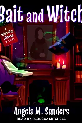 Bait and Witch Lib/E (Witch Way Librarian Mysteries Lib/E) poster