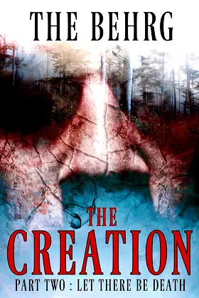 The Creation: Let There Be Death (The Creation Series Book 2) poster