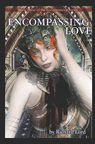 Encompassing Love: Book Three of the Encompassing Series poster
