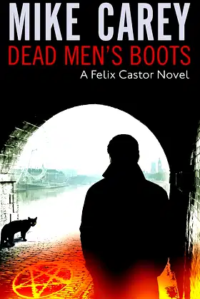 Dead Men's Boots: A Felix Castor Novel, vol 3 poster