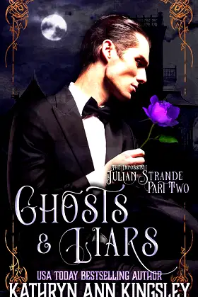Ghosts & Liars (The Impossible Julian Strande Book 2) poster
