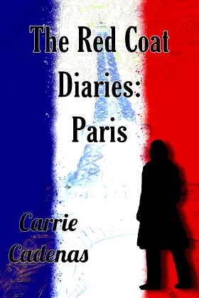 The Red Coat Diaries: Paris poster