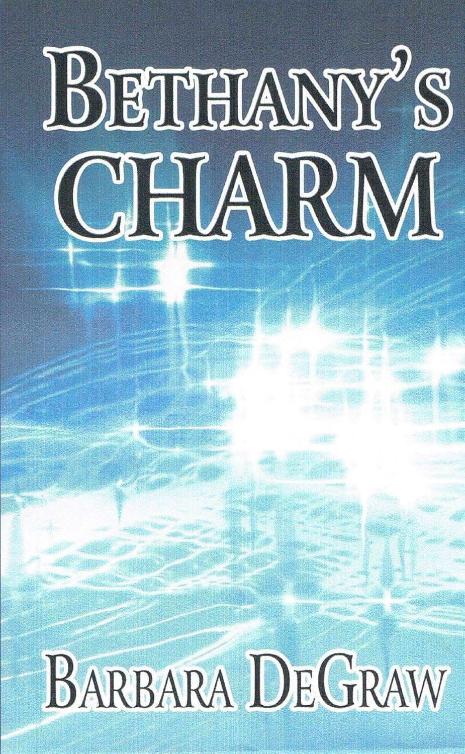 Bethany's Charm (Trinity of Tears Book 2) poster