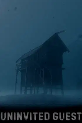 Uninvited Guest poster