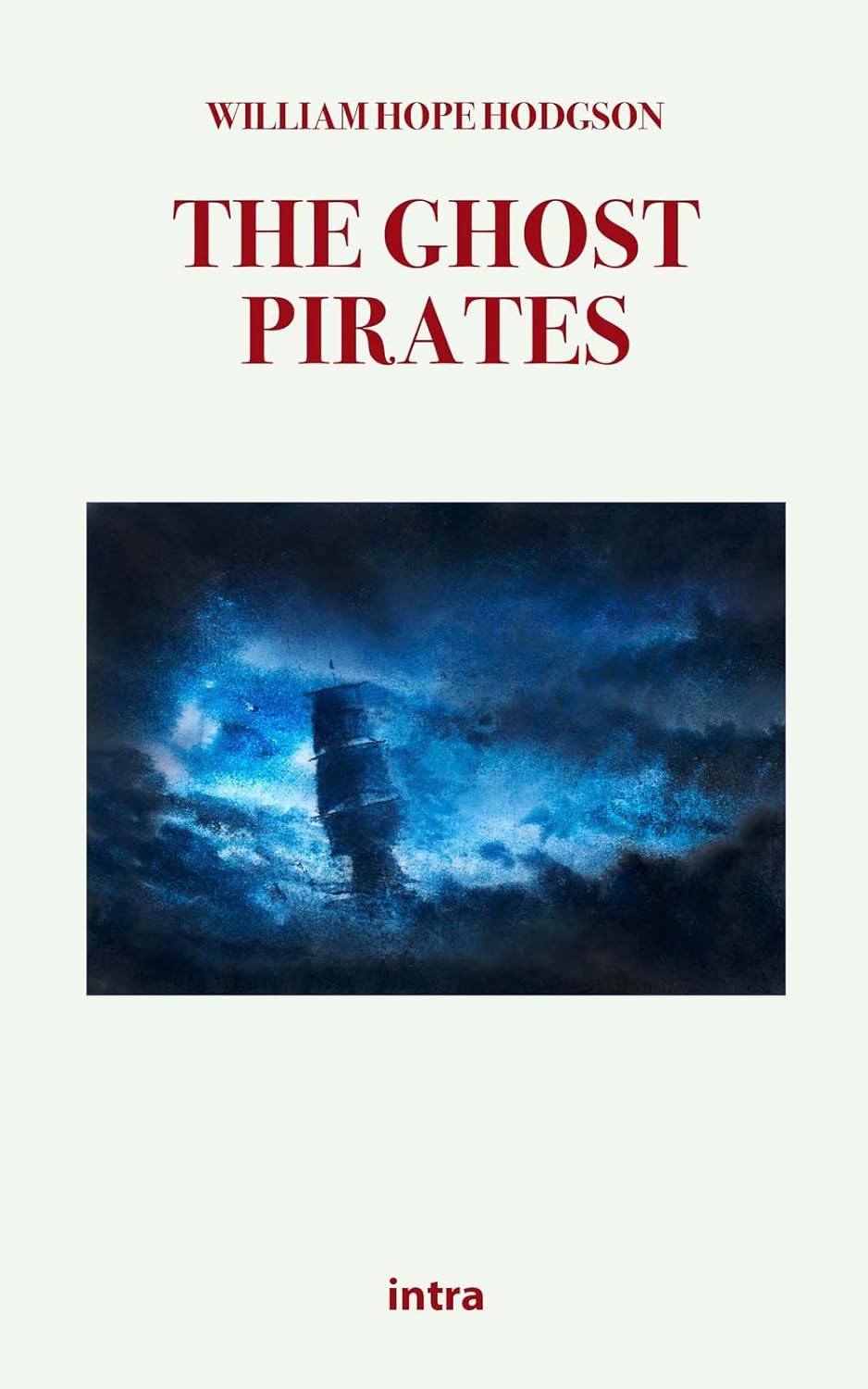 The Ghost Pirates poster