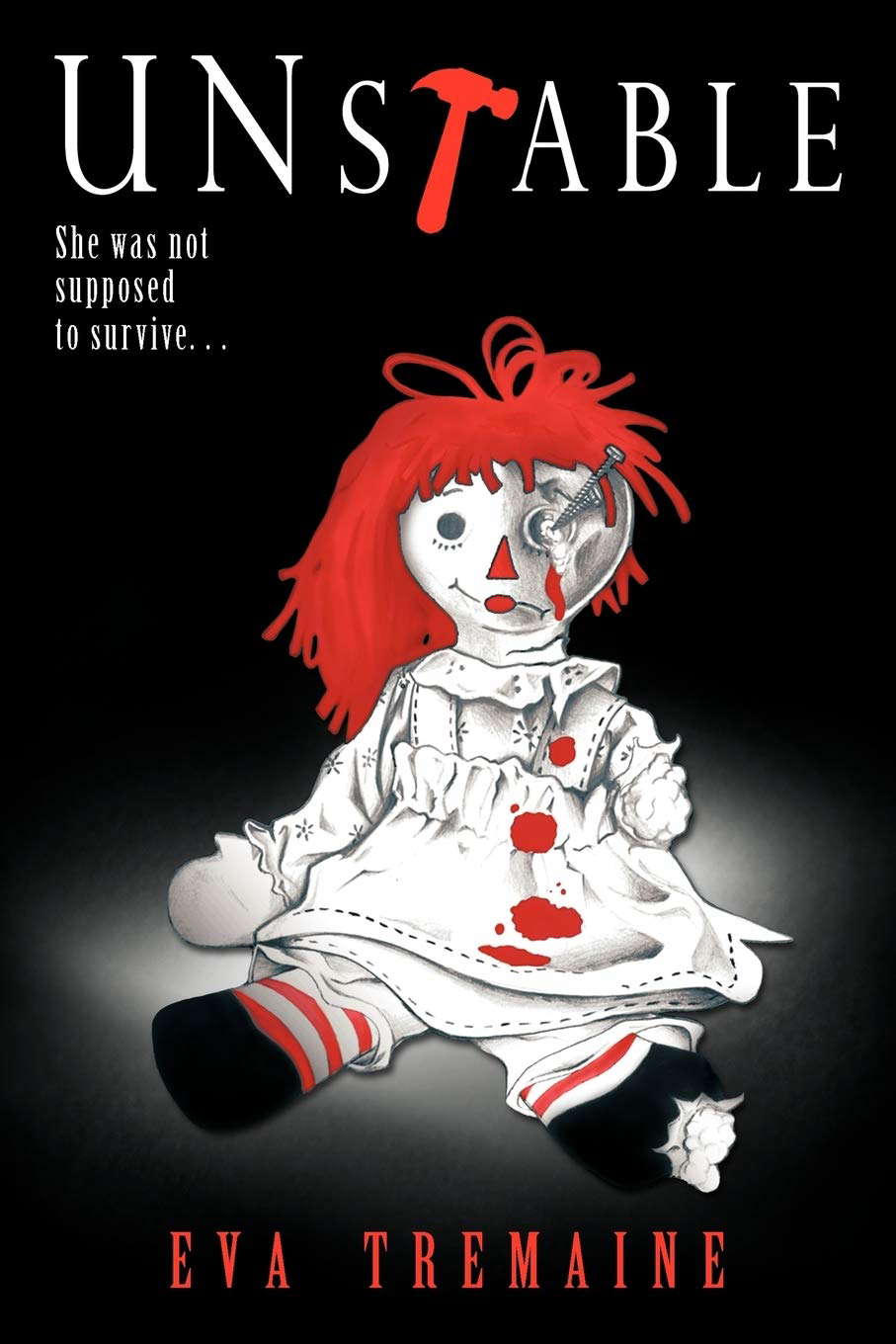 Unstable: She Was Not Supposed to Survive poster