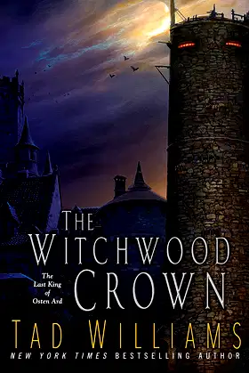 The Witchwood Crown (The Last King of Osten Ard, 1) poster