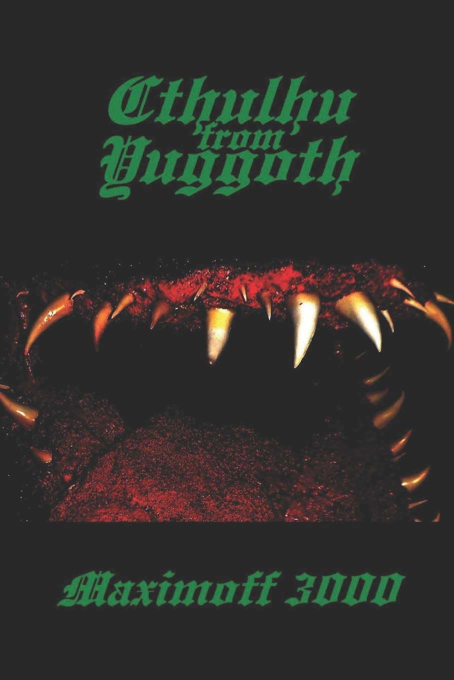 Cthulhu from Yuggoth poster
