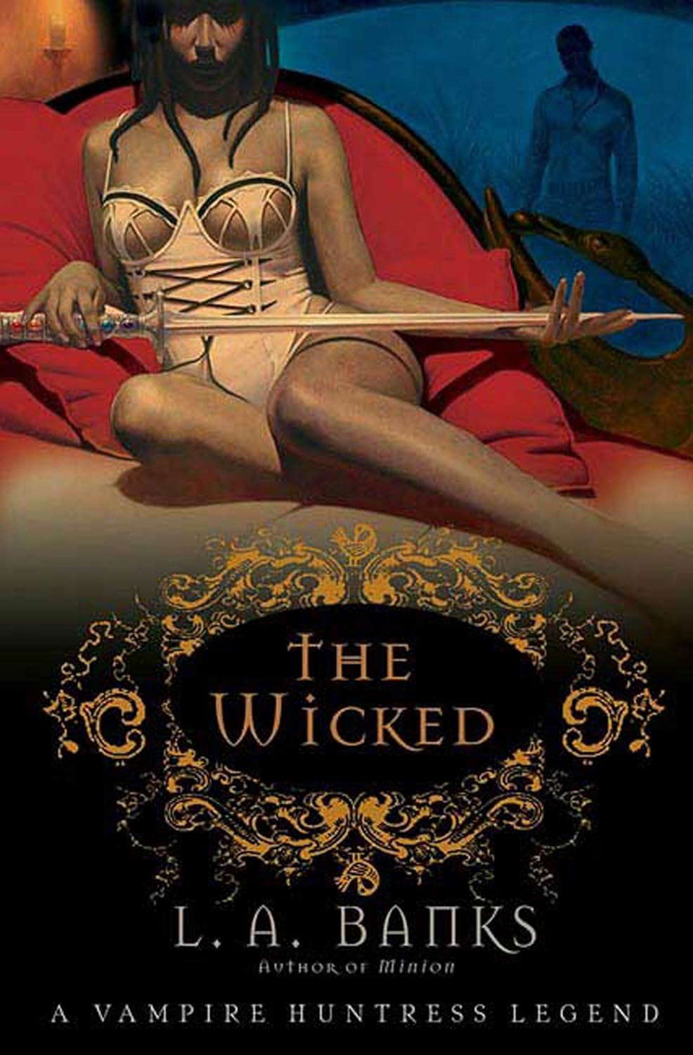 The Wicked: A Vampire Huntress Legend (Vampire Huntress Legends, 8) poster