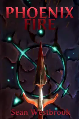 Phoenix Fire (Eldritch Land Book 1) poster