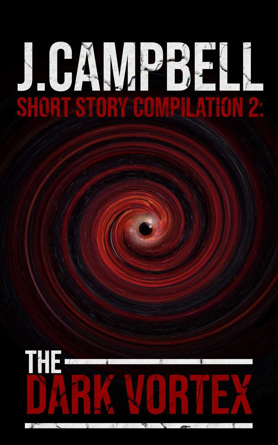 Short Story Compilation 2: Dark Vortex poster