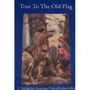 True to the Old Flag poster