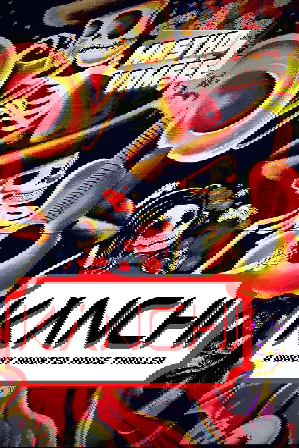 KANCHI: A WACKY HAUNTED HOUSE THRILLER poster