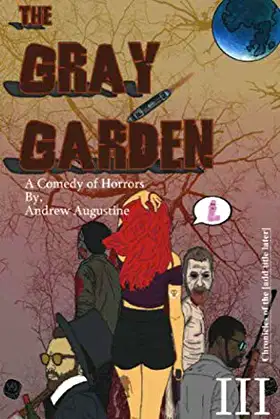 The Gray Garden (The Chronicles of the [add title later]) poster