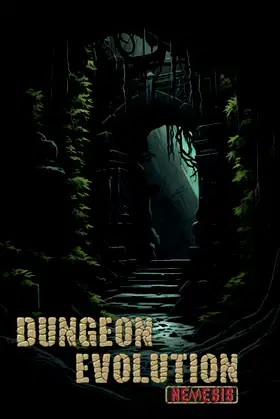 Dungeon Evolution: Nemesis poster