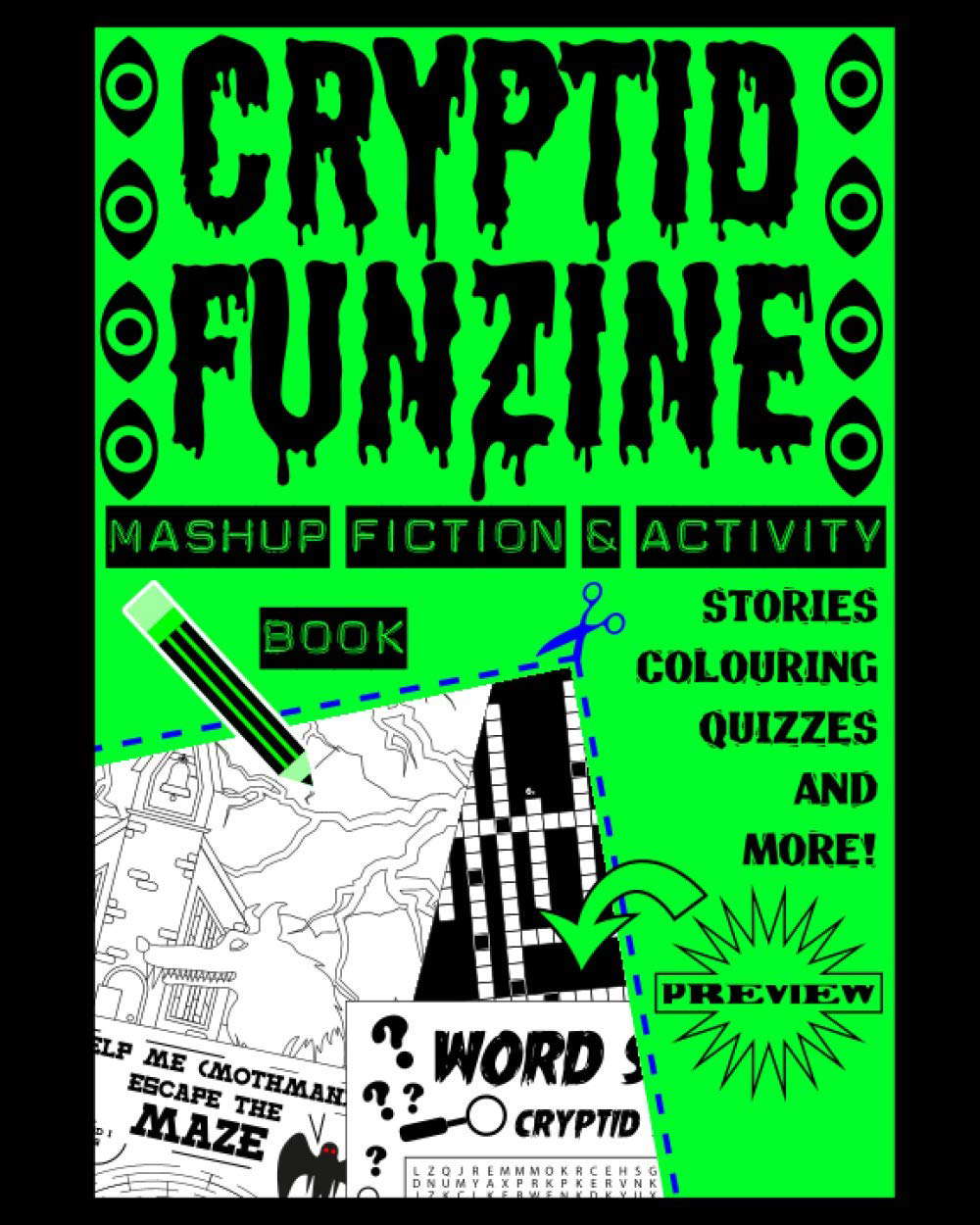 Cryptid Funzine: A Cryptid Fiction, Colouring and Activity Zine! poster