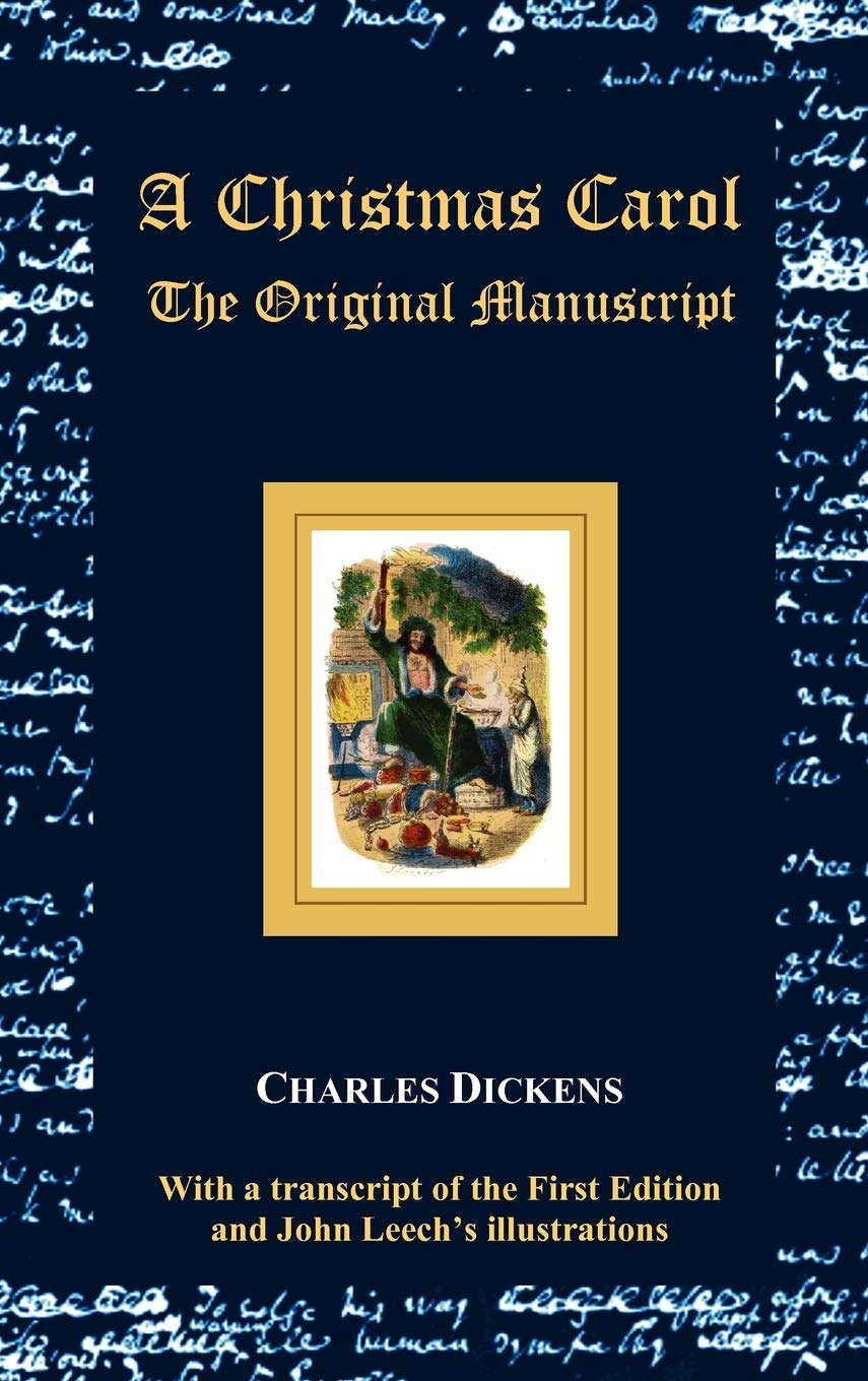 A Christmas Carol - The Original Manuscript - With Original Illustrations poster