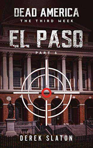 Dead America - El Paso Pt. 6 (Dead America - The Third Week) poster