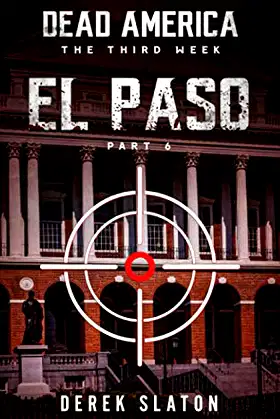 Dead America - El Paso Pt. 6 (Dead America - The Third Week) poster