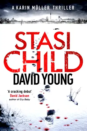 Stasi Child: A Chilling Cold War Thriller poster