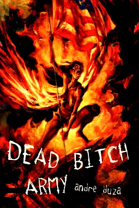 Dead Bitch Army poster