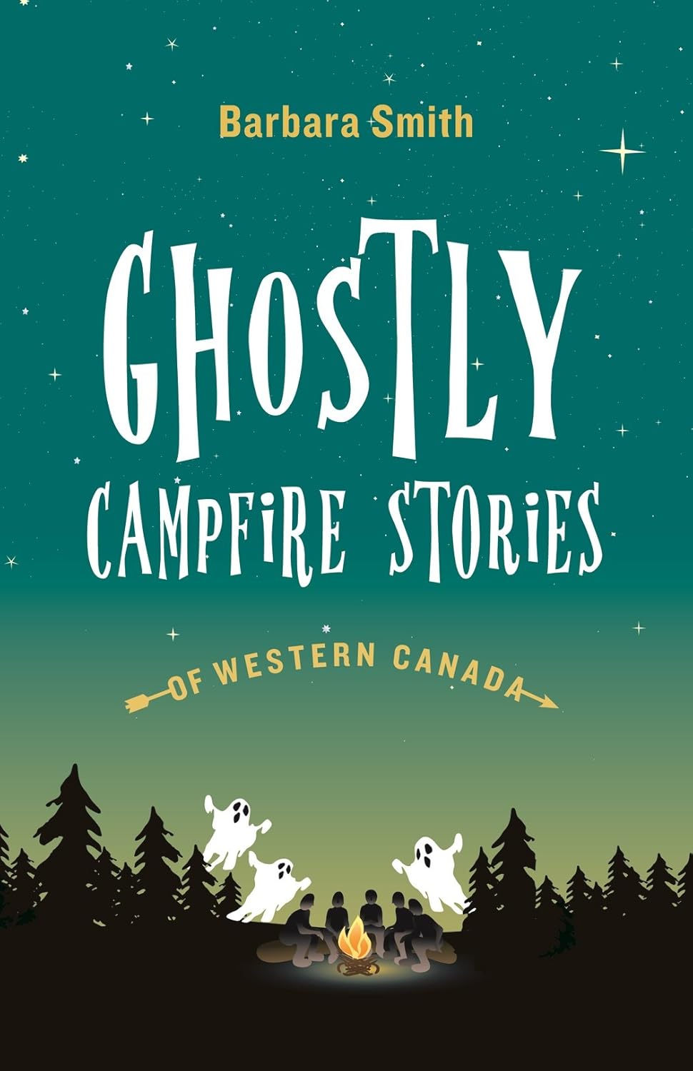 Ghostly Campfire Stories of Western Canada poster