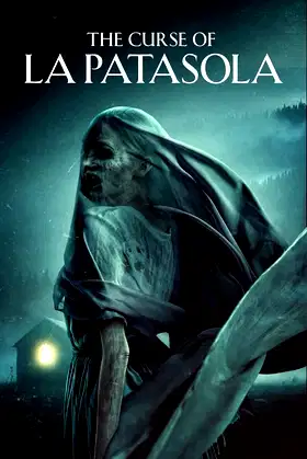 The Curse of La Patasola poster
