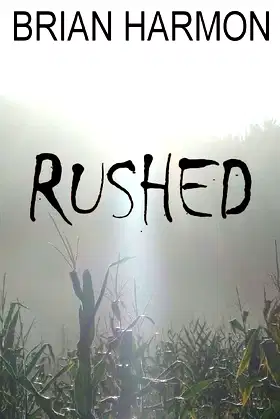 Rushed poster