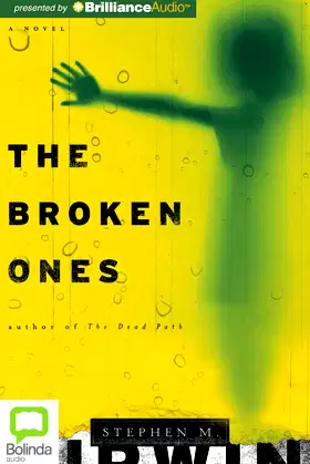 The Broken Ones: A Novel poster