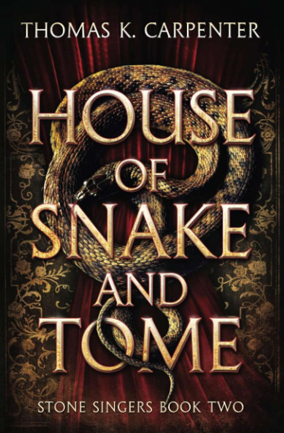 House of Snake and Tome: A Hundred Halls Novel (Stone Singers) poster