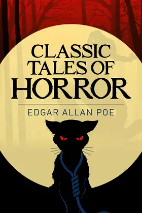 Edgar Allan Poe's Classic Tales of Horror (Arcturus Classics, 6) poster